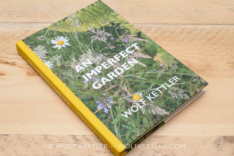 An Imperfect Garden - A book of ideas and inspiration