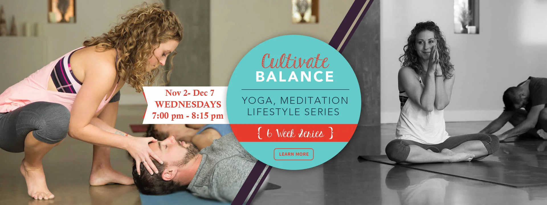 Yoga, Meditation, Lifestyle Series