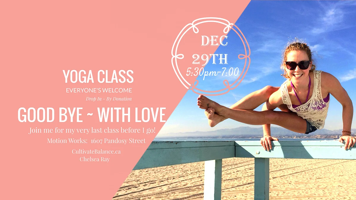 Good Bye With Love - Yoga Class