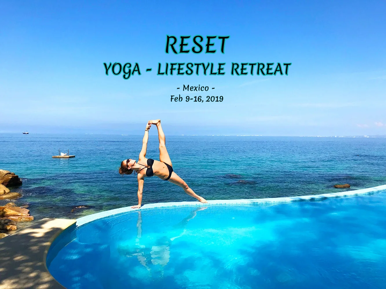Reset- Mexico Yoga -Lifestyle Retreat 2019