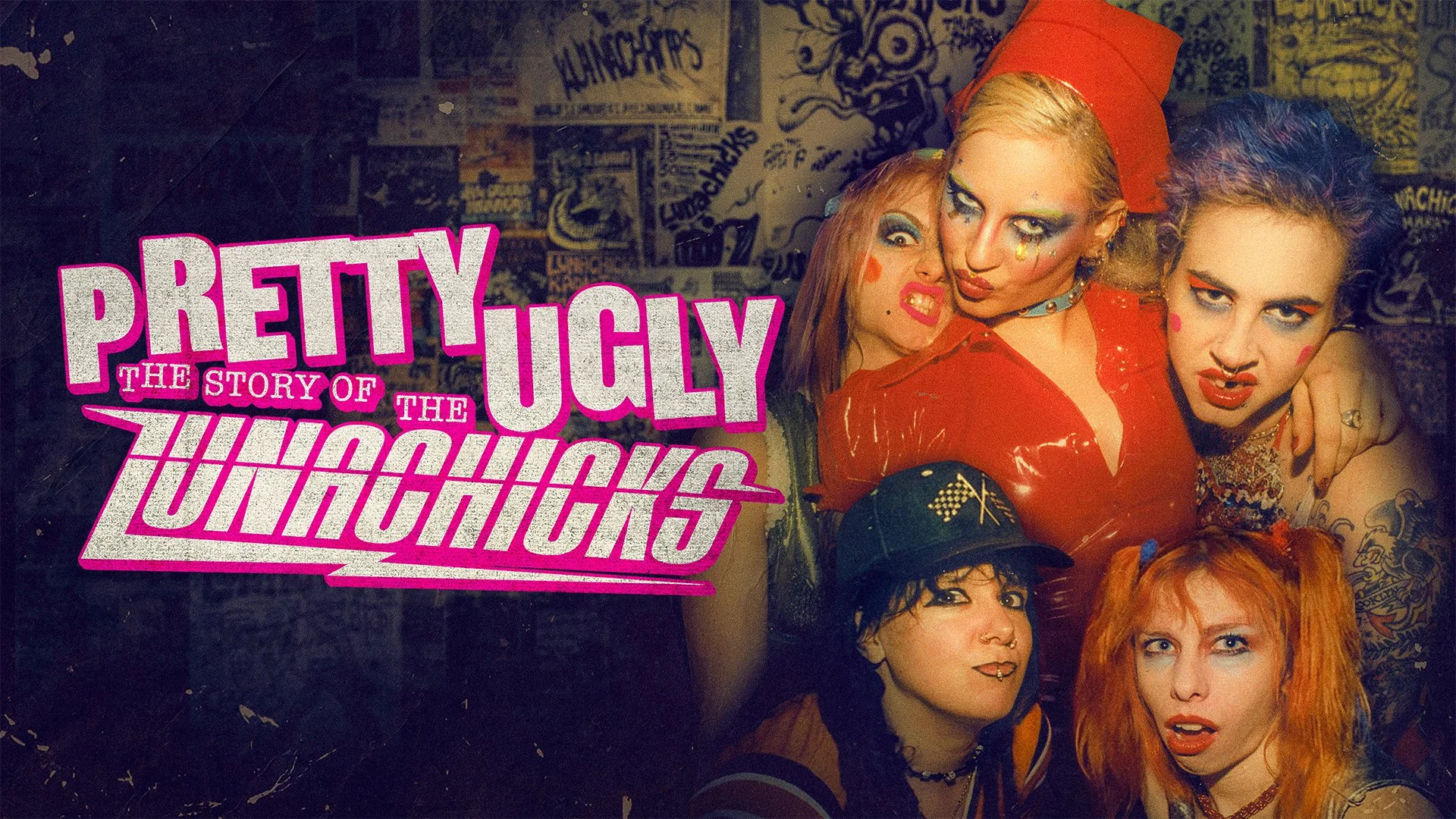 PRETTY UGLY: THE STORY OF THE LUNACHICKS