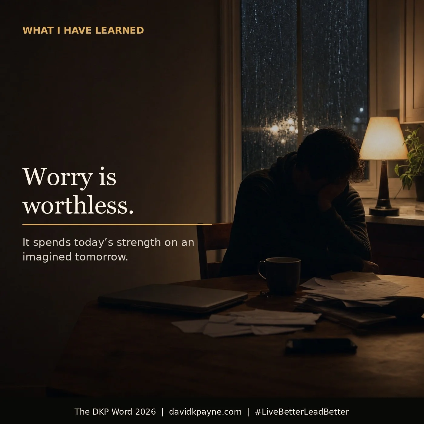Worry Is Worthless