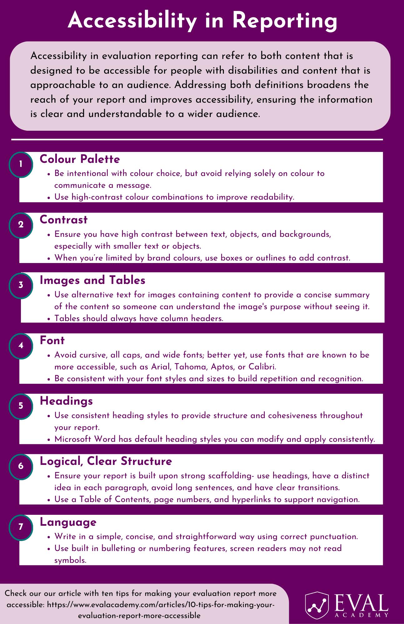 This is a copy of the resource available for download. The resource is about accessibility in reporting. This resource highlights 7 areas and ways to use these to improve your report's accessibility.