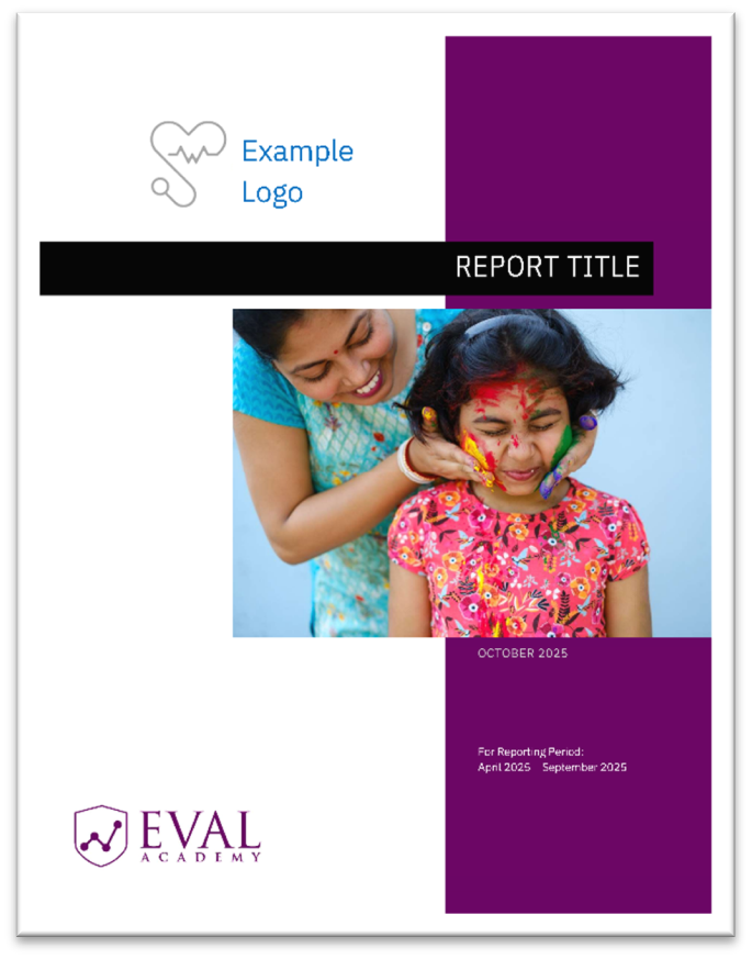 Example of a report title page. This page includes logos, date written, reporting period, and an eye catching image.