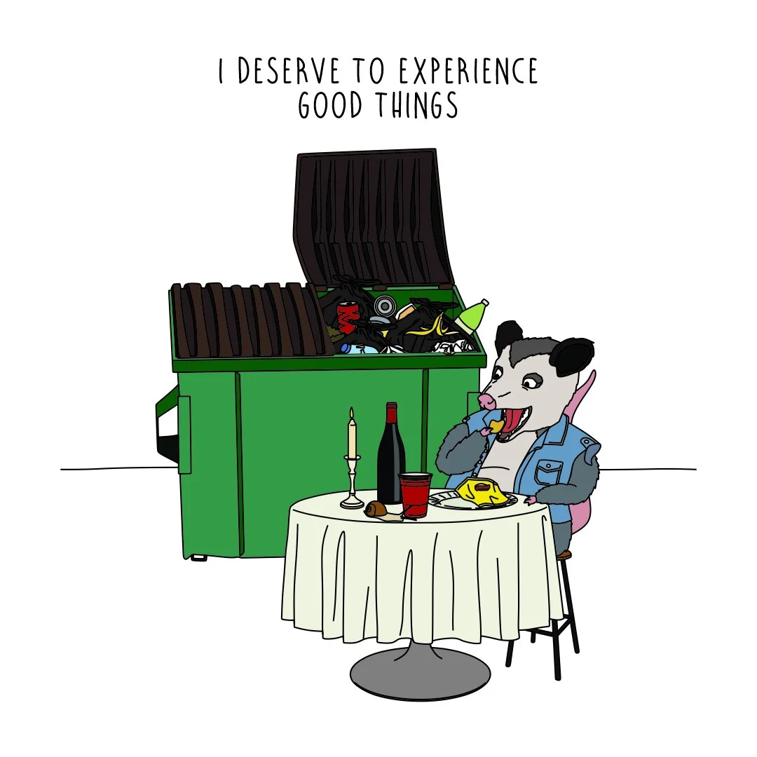 I deserve to experience good things - square.jpg