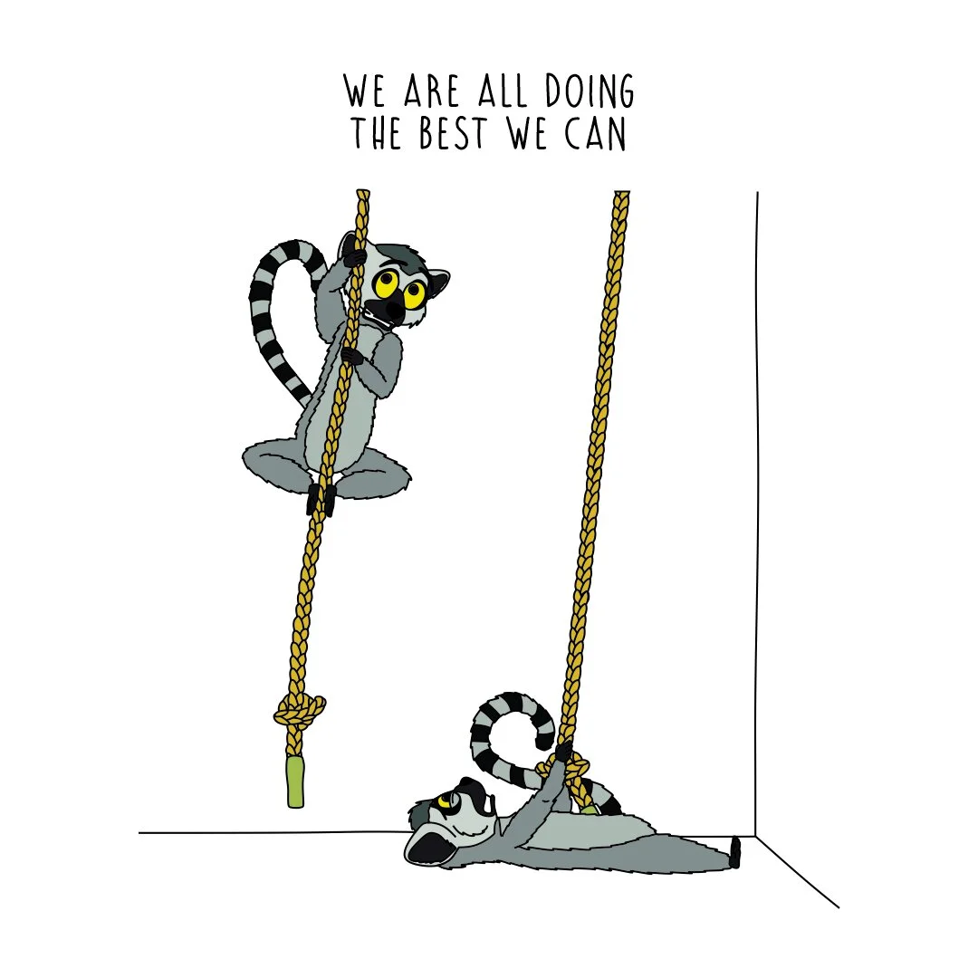 We are all doing the best we can - square.jpg