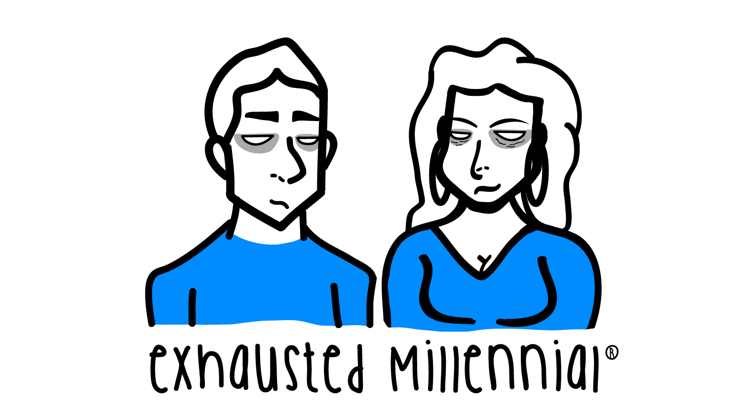 Exhausted Millennial
