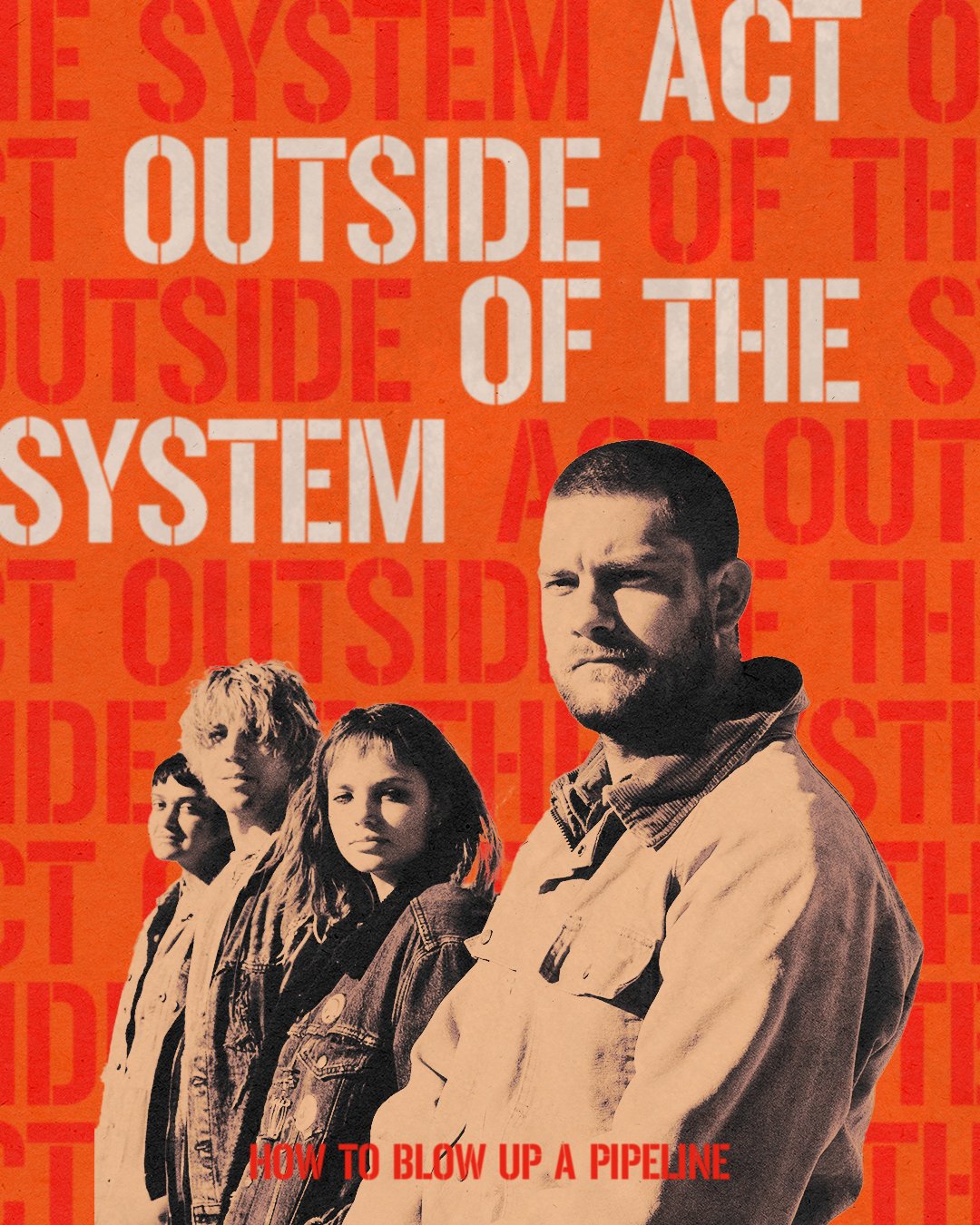 Film Screening and Panel How to Blow Up a Pipeline — Climate Museum