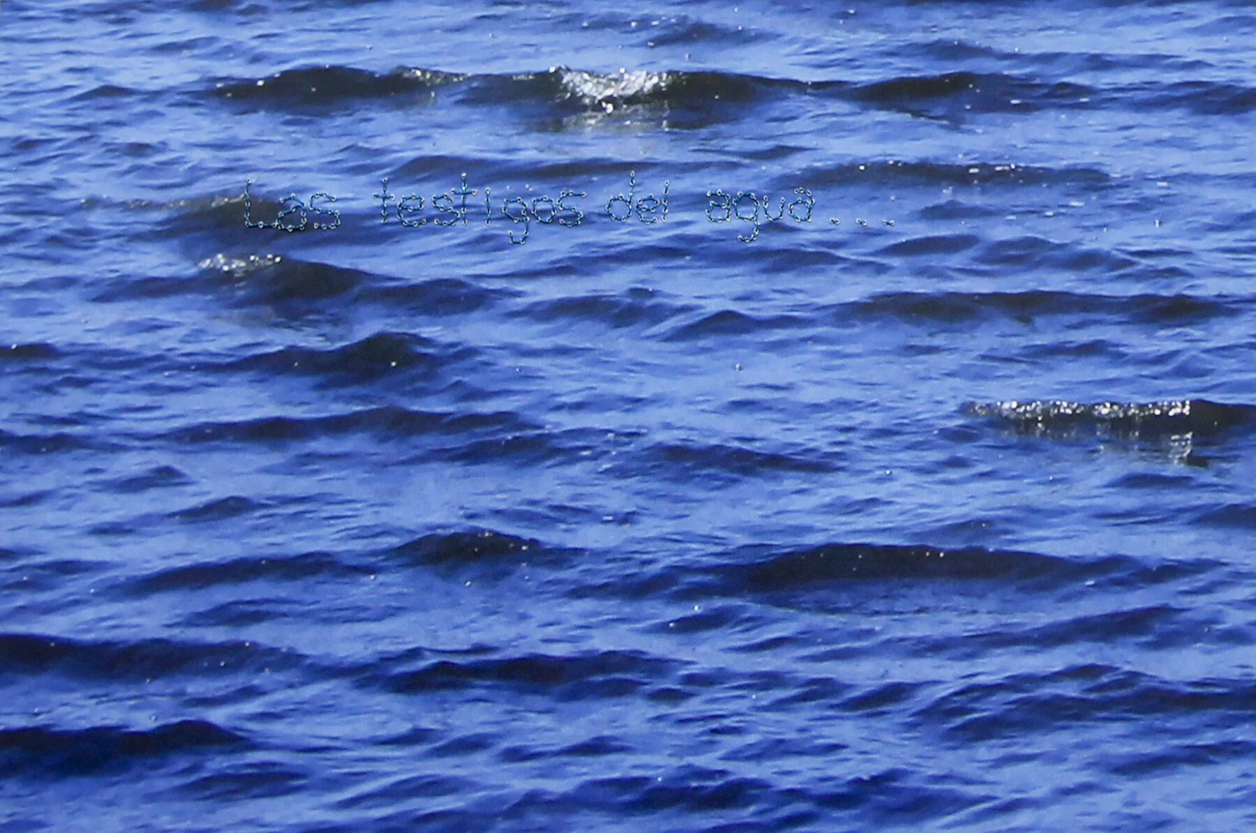 Las testigos del agua... (The witnesses of the water...)
