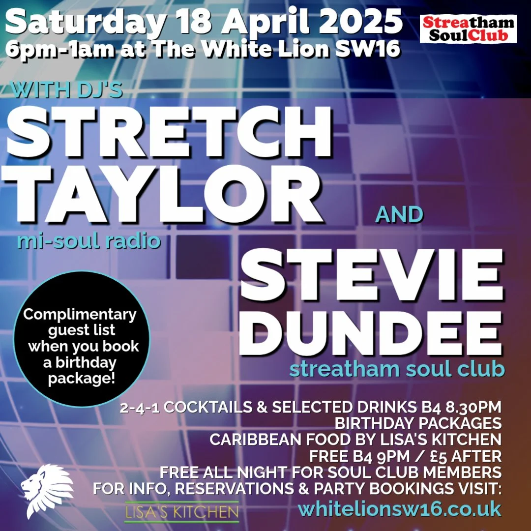 The Streatham Soul Club Saturday Night Out w/Stevie Dundee & Stretch Taylor