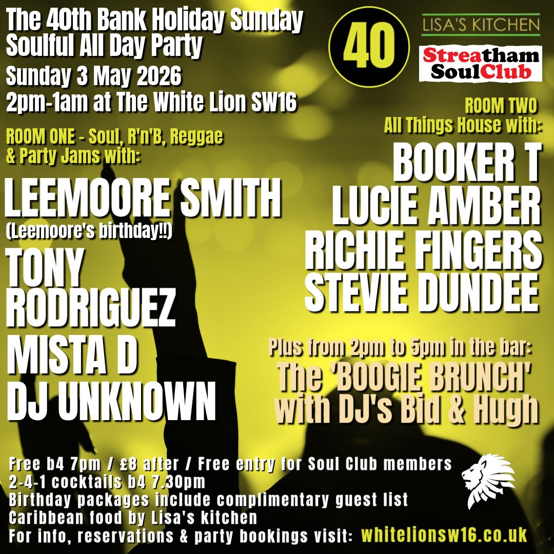 The 40th White Lion Soulful All-Day Party!    