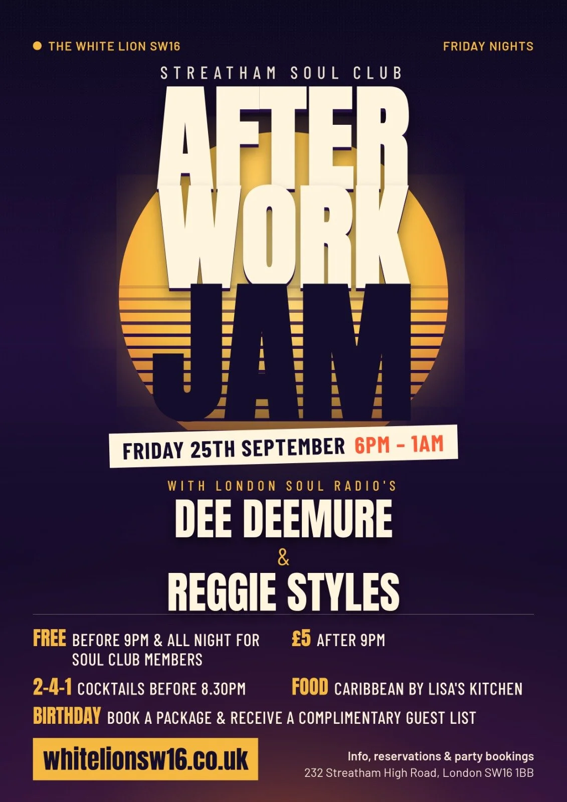 The Streatham Soul Club After Work Jam w/Dee Demure & Reggie Styles