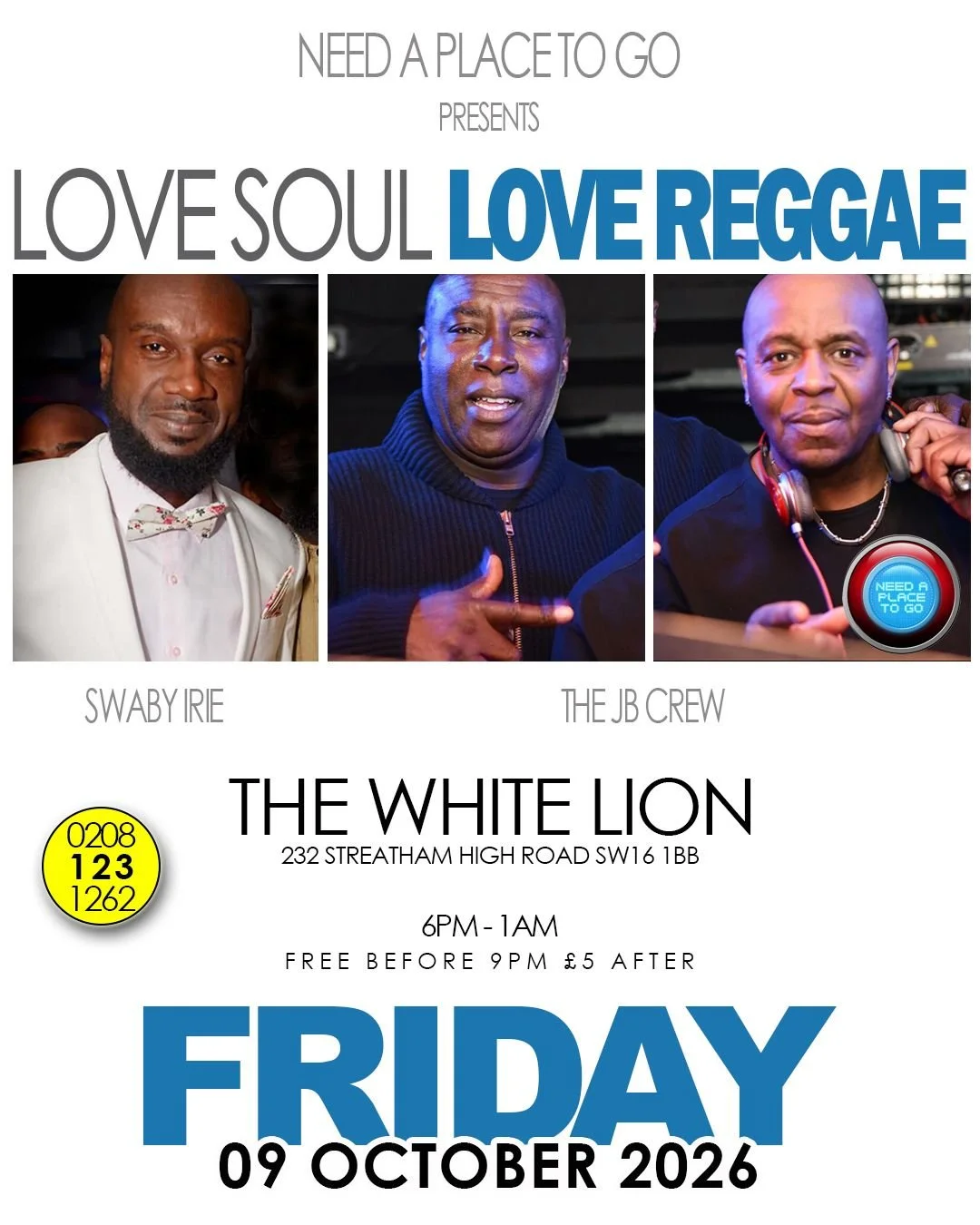 The Streatham Soul Club After Work Jam w/Swaby Irie & JB Crew