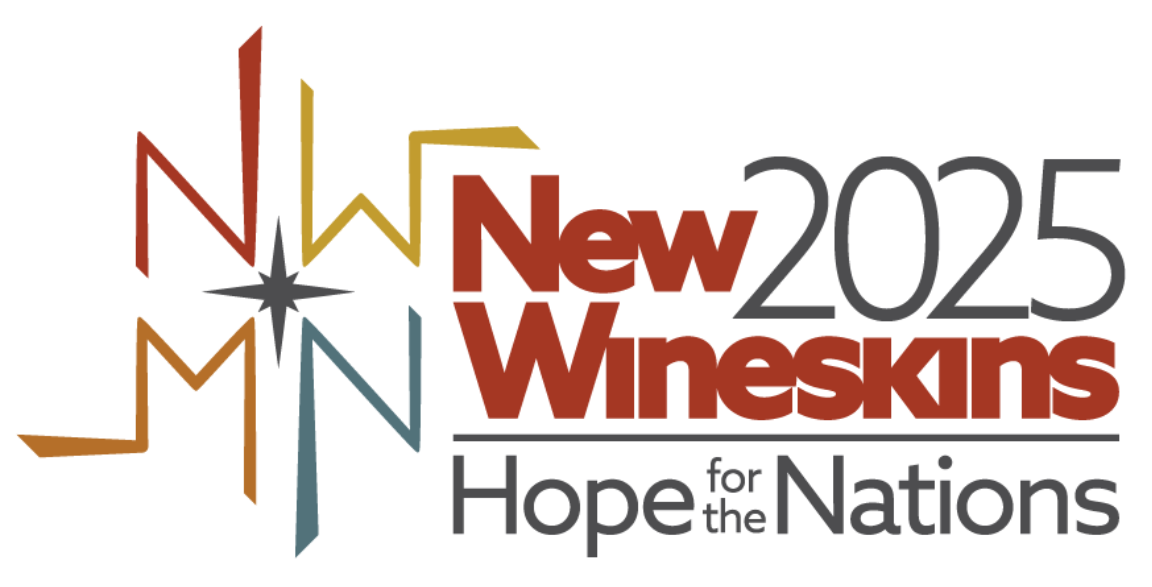 New Wineskins - Hope for the Nations - Conference 2025