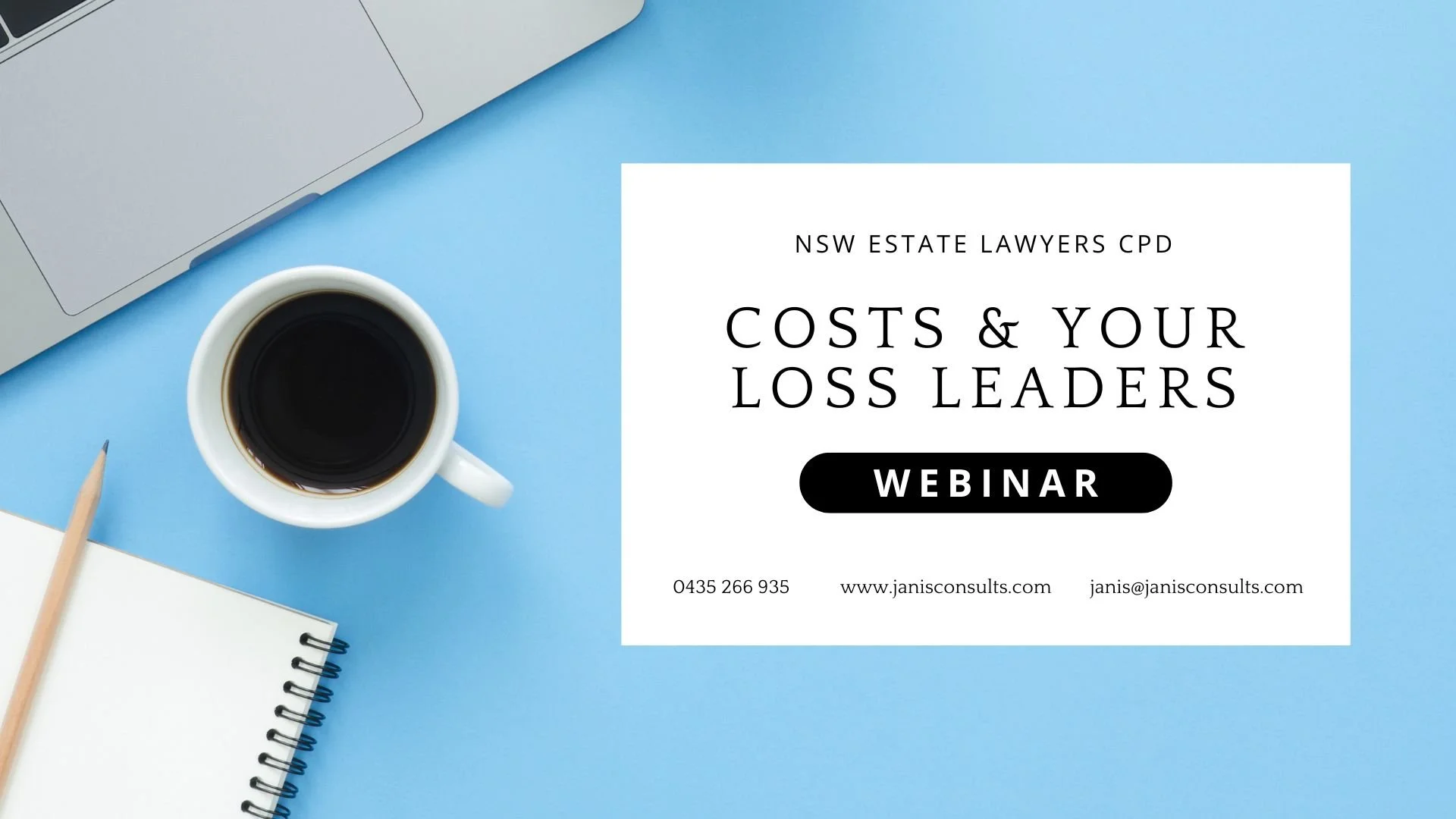 Free event - your Will is not your loss leader