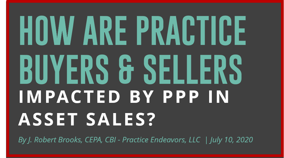 How Are Practice Buyers and Sellers Impacted by PPP in Asset Sales?
