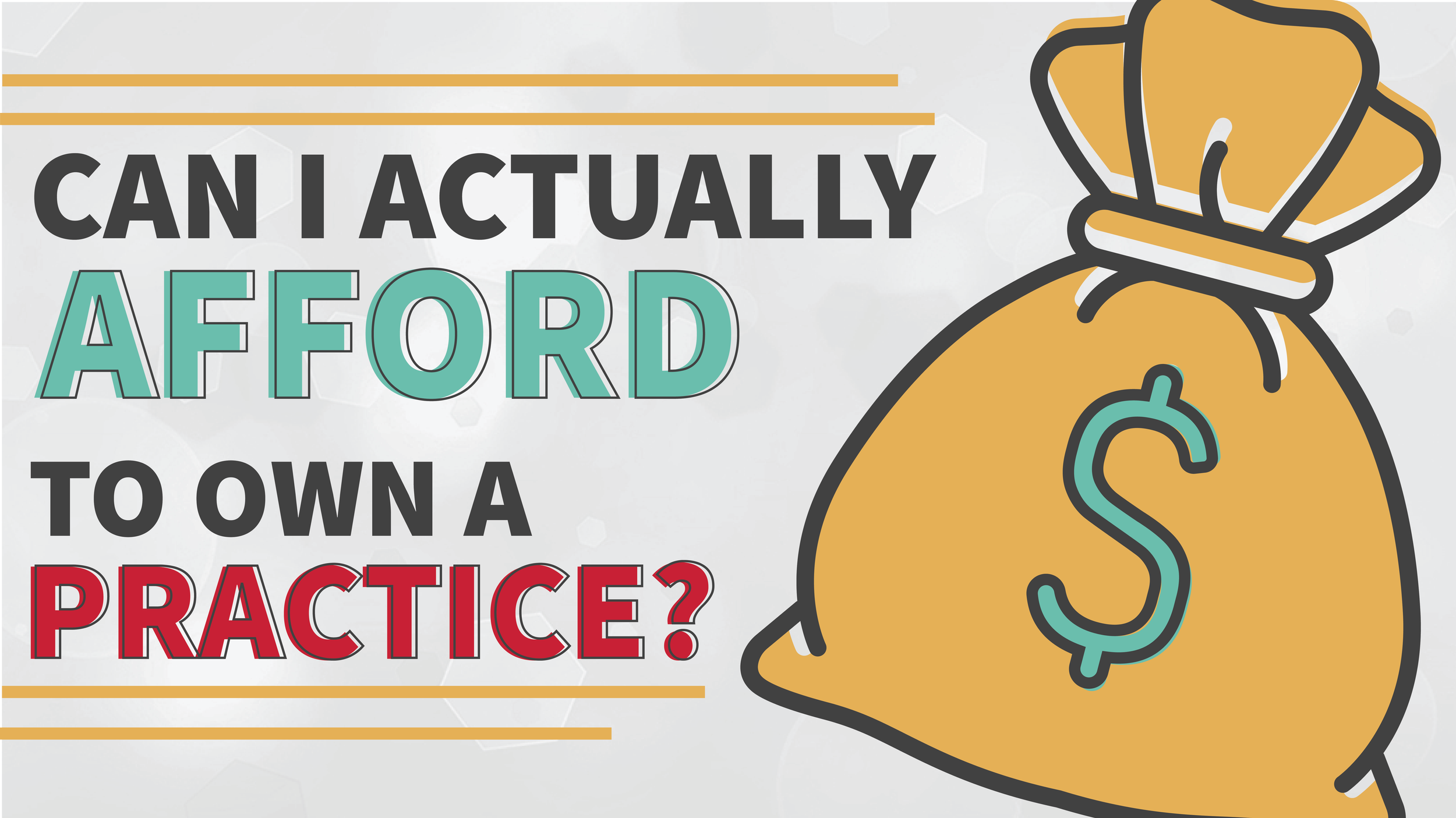 Can I Actually Afford to Own a Practice?