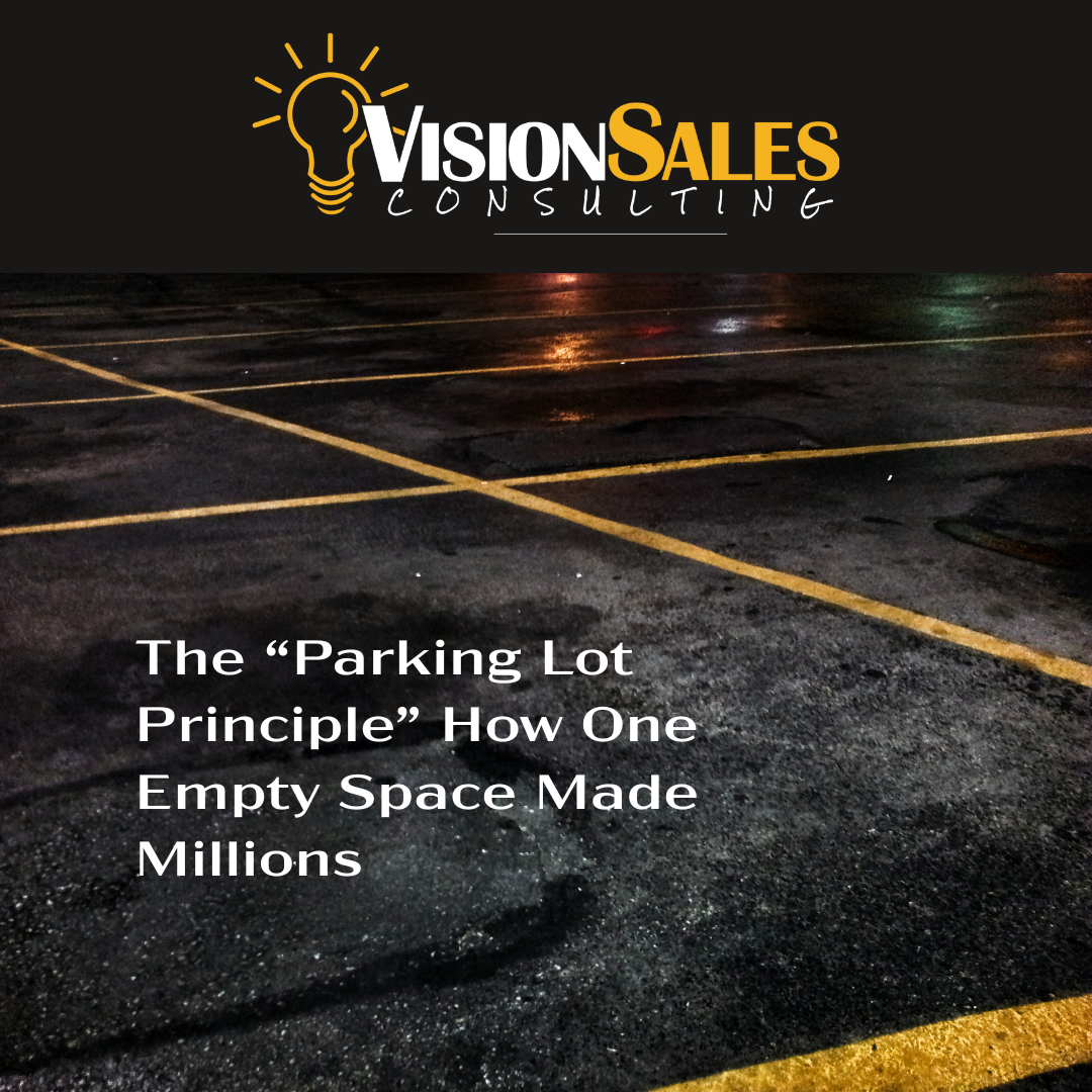 The “Parking Lot Principle” How One Empty Space Made Millions