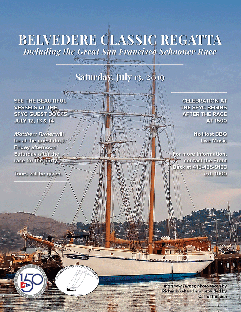 The Belvedere Classic Regatta and The Great SF Schooner Race - July 13, 2019