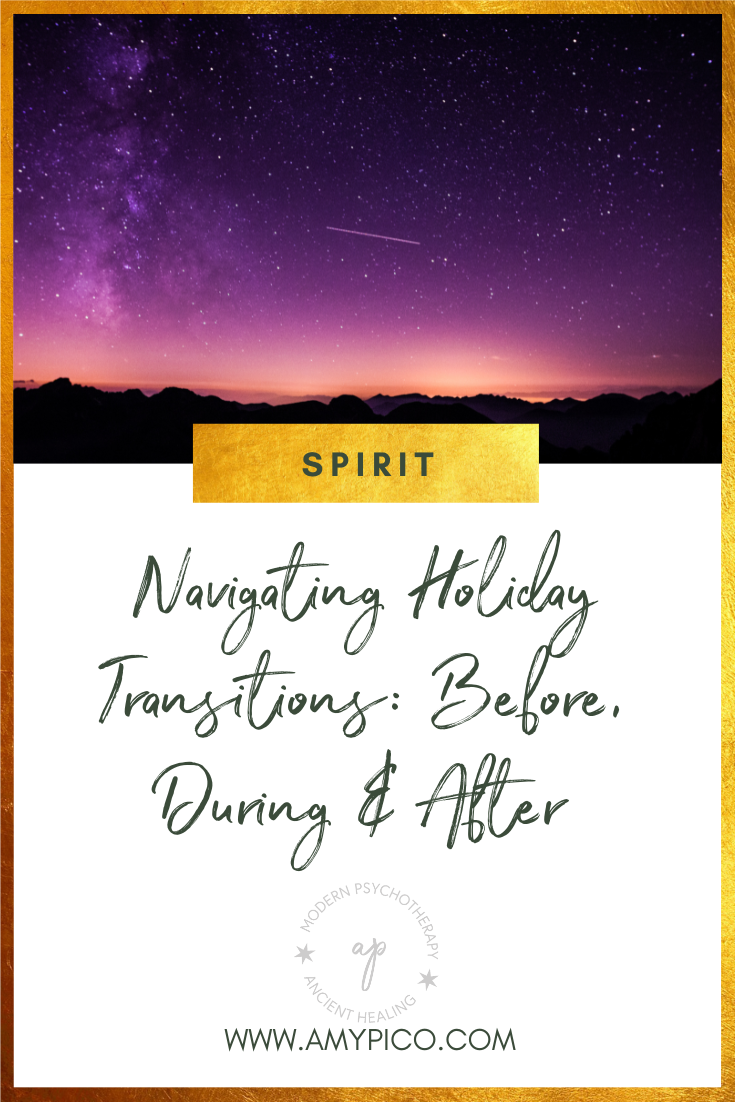 Navigating Holiday Transitions as a Family: Staying Grounded Before, During and After the Season