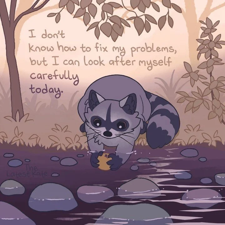 Self-care is important, both in times of challenge and times of ease. 

Credit/Repost: @thelatestkate

Gather and Grow OC, GGOC, The Latest Kate, Mental Health Matters, Mental Health, Therapy, Therapist