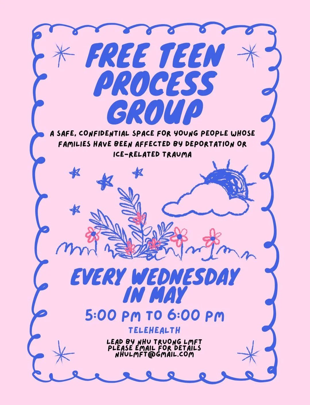 Our dear GGOC alum Nhu Truong (LMFT) is offering a free teen process group every Wednesday in May from 5-6pm (virtually). 

This group is for teens in search of a safe and confidential space whose families have been impacted by deportation or ICE-rel