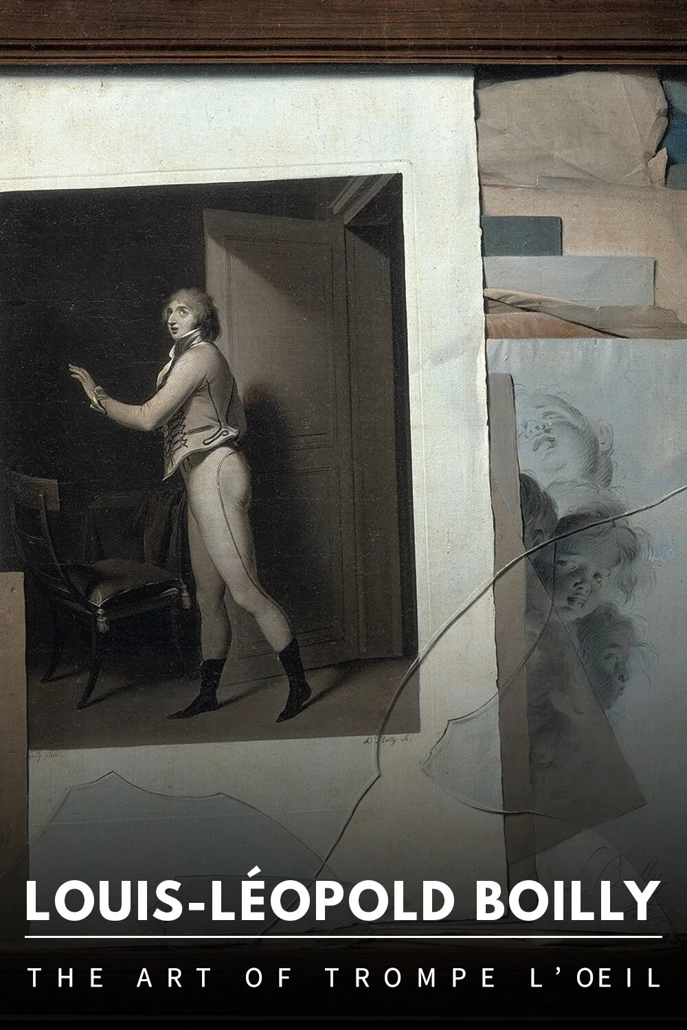 Louis-Léopold Boilly, the art of trompe l'œil 