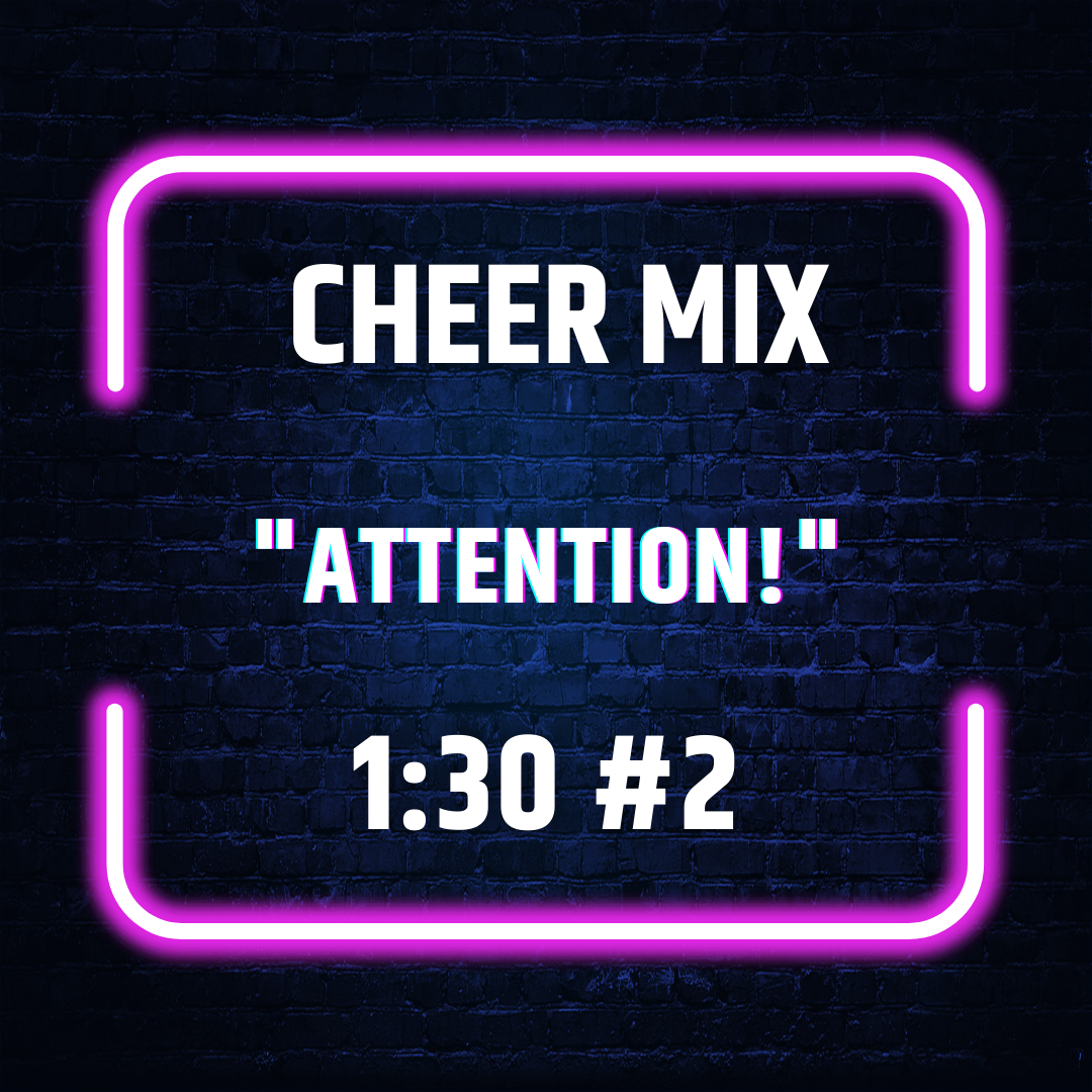 Cheer Mix (1:30) #2 — Thunder Productions
