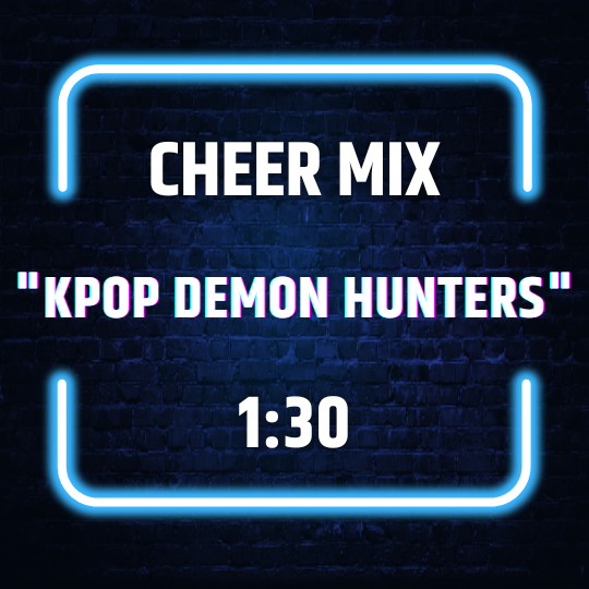 "KPop Demon Hunters" Youth Cheer Mix (1:30)