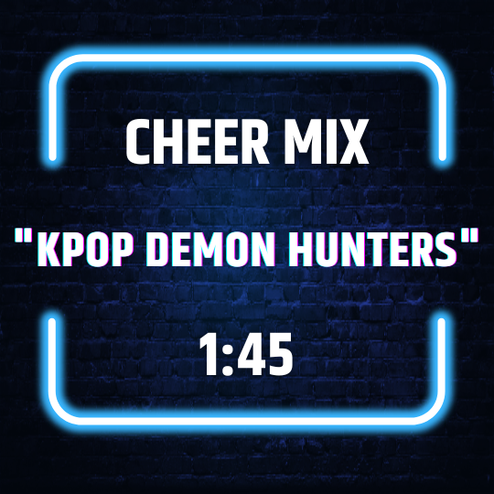 "KPop Demon Hunters" Youth Cheer Mix (1:45)