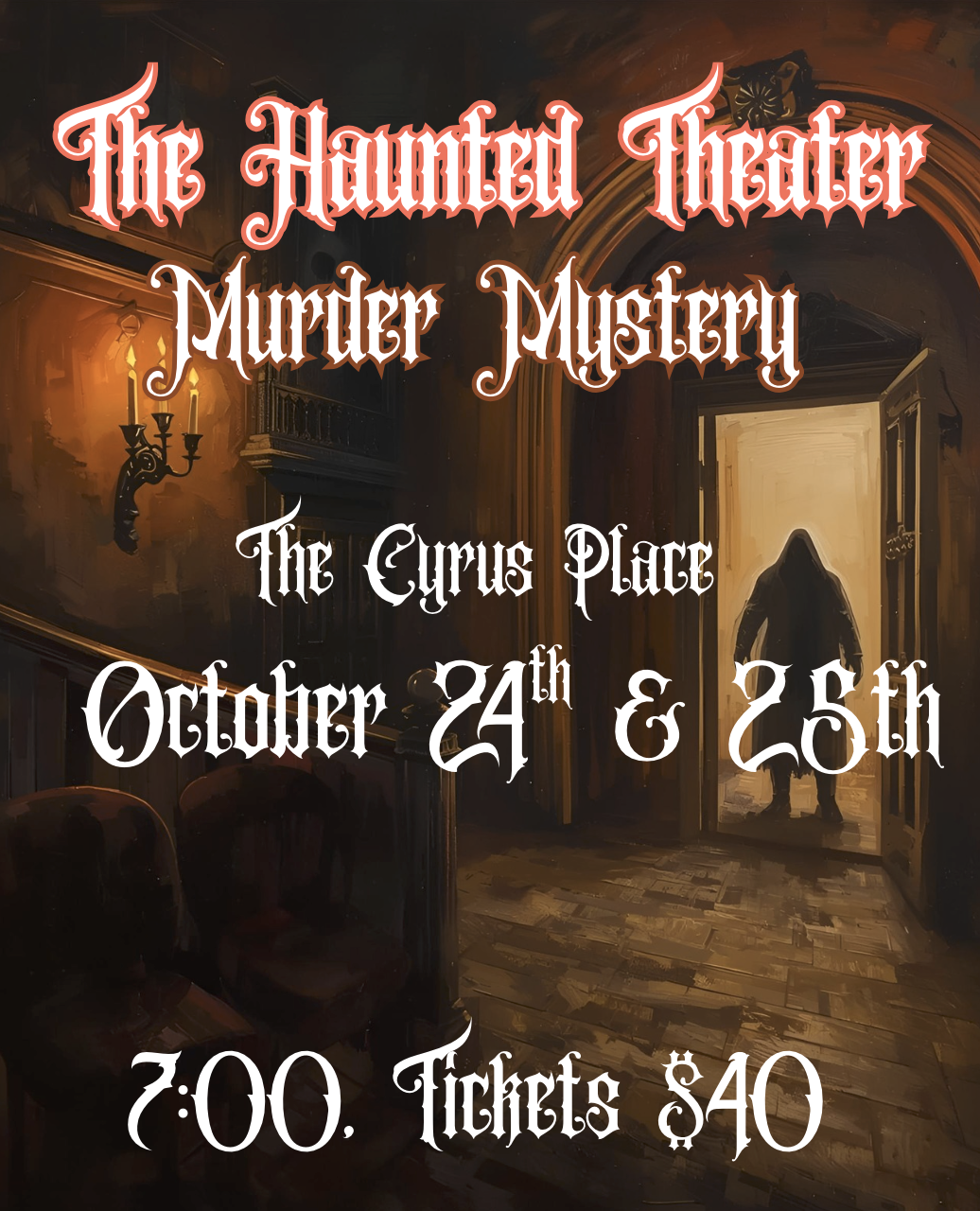 Haunted Theater: A Murder Mystery