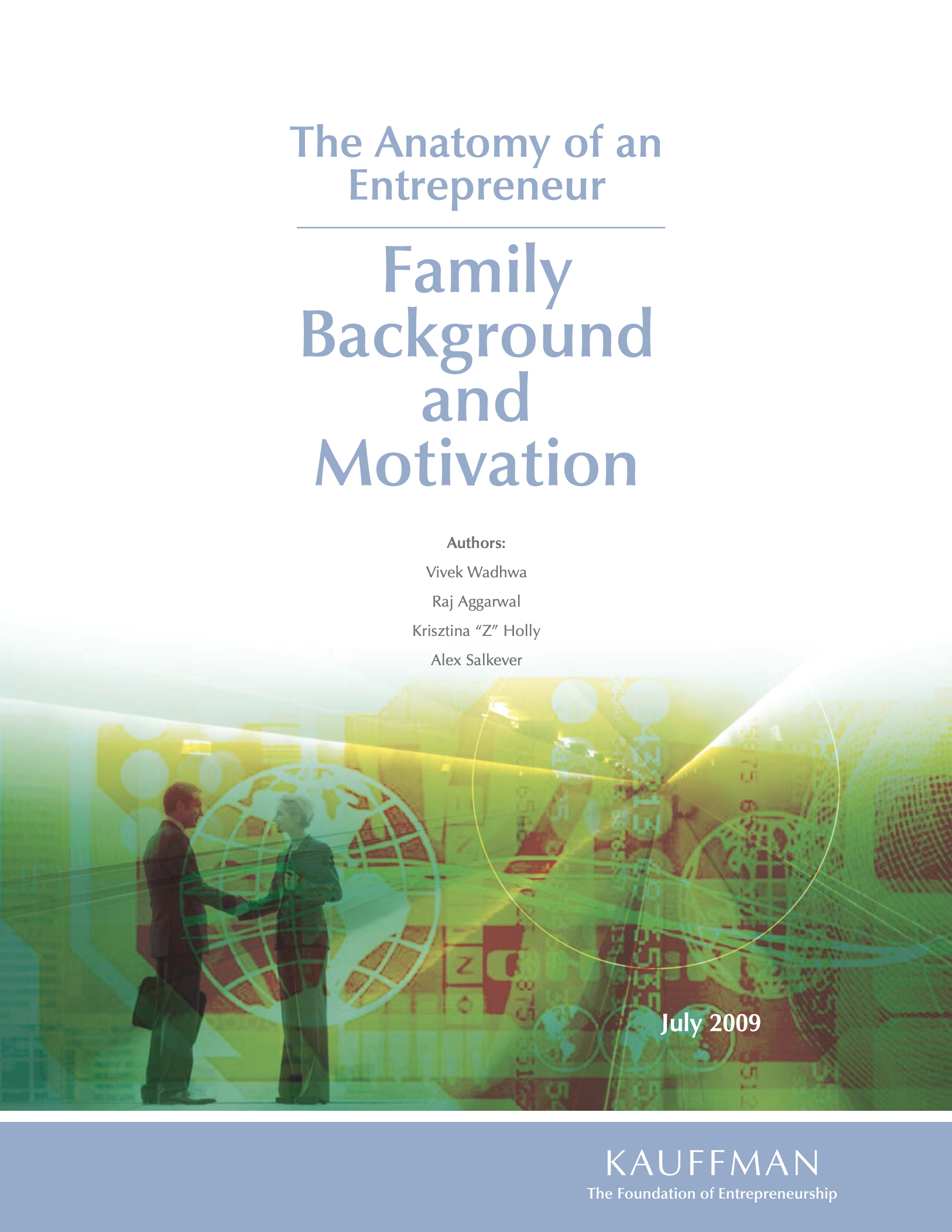 Anatomy of an entrepreneur: family background and motivation