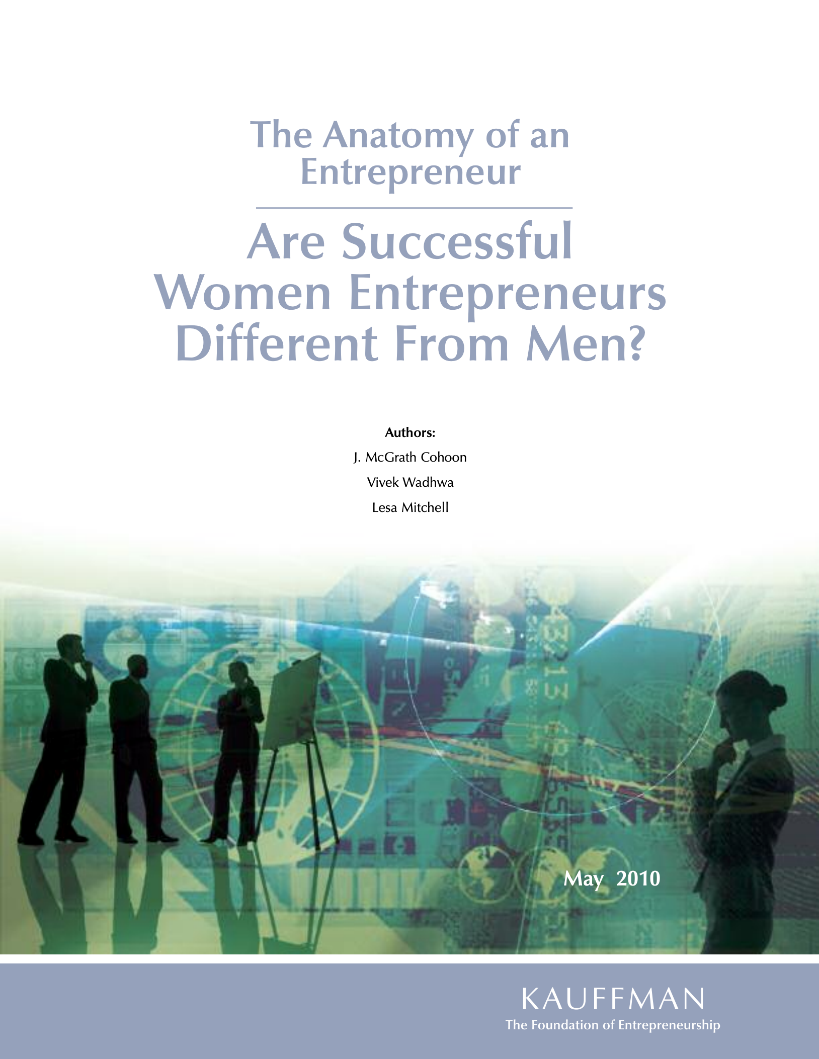Are successful women entrepreneurs different from men?