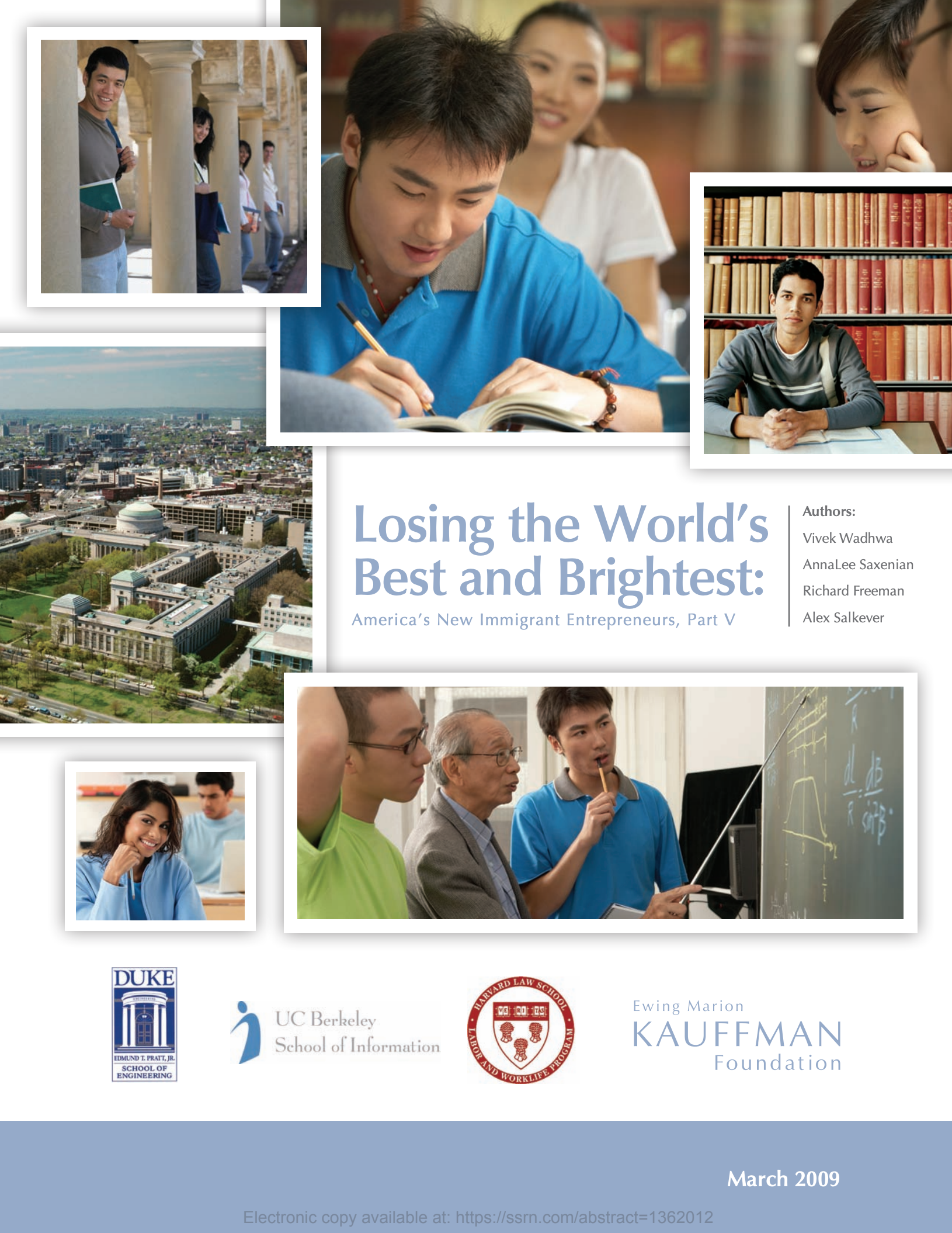 Losing the world’s best and brightest: America’s new immigrant entrepreneurs, part V