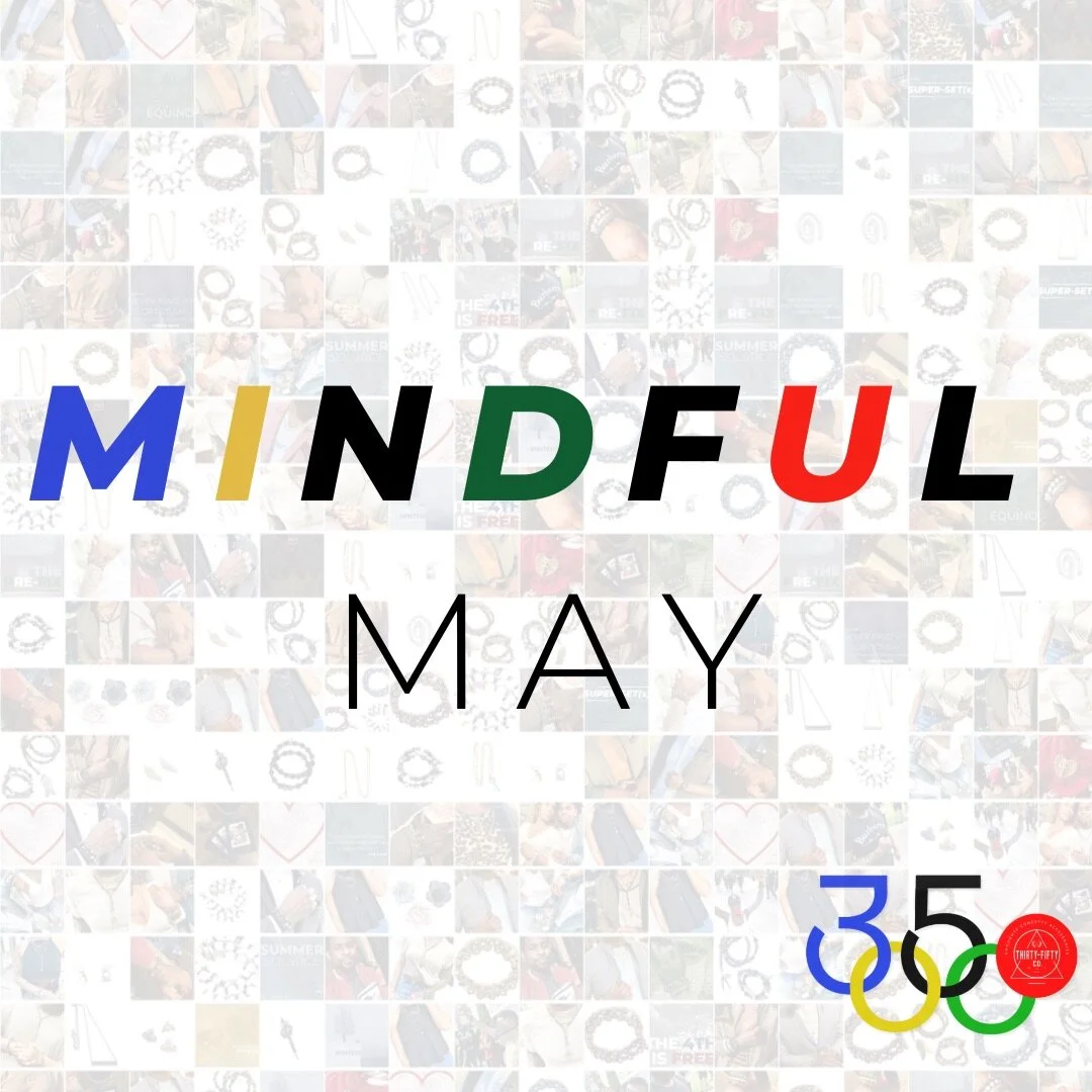 MINDFUL MAY [JESUS YEAR]