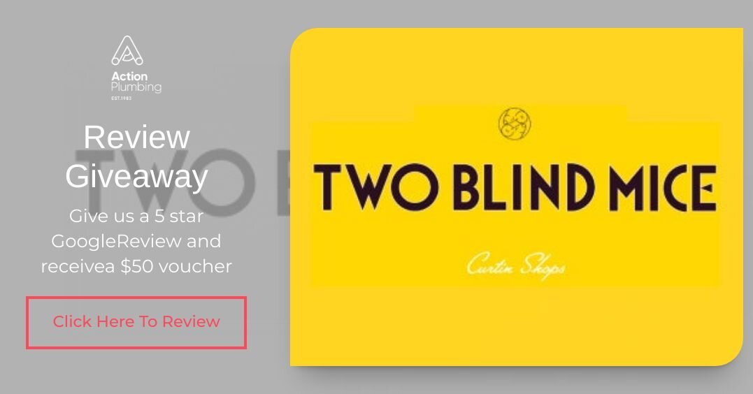 Every 5 star Google Review receives a $50 voucher to our favourite local restaurant Two Blind Mice in Curtin! 

*First 50 customer reviews, one per customer.