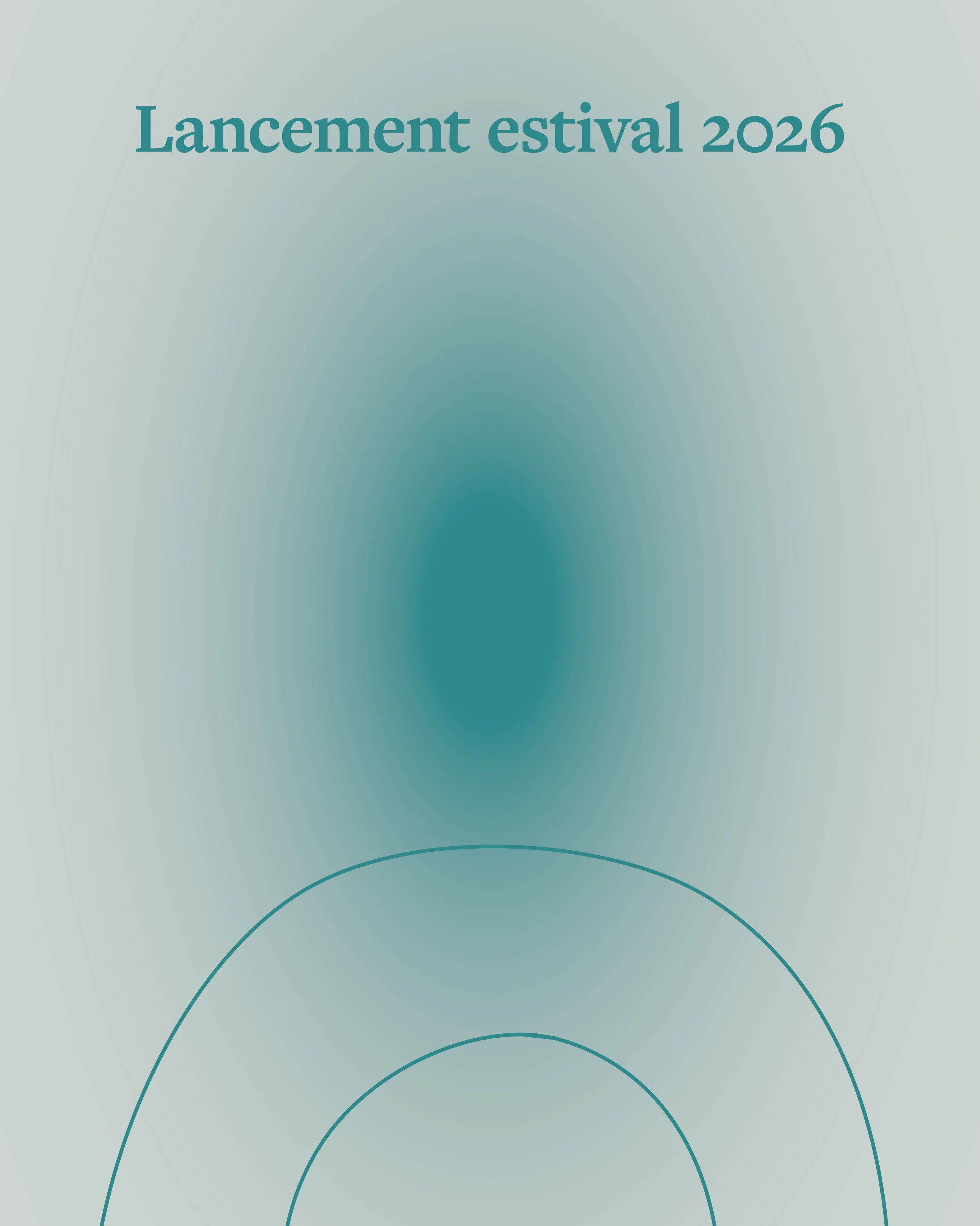 Lancement estival 2026