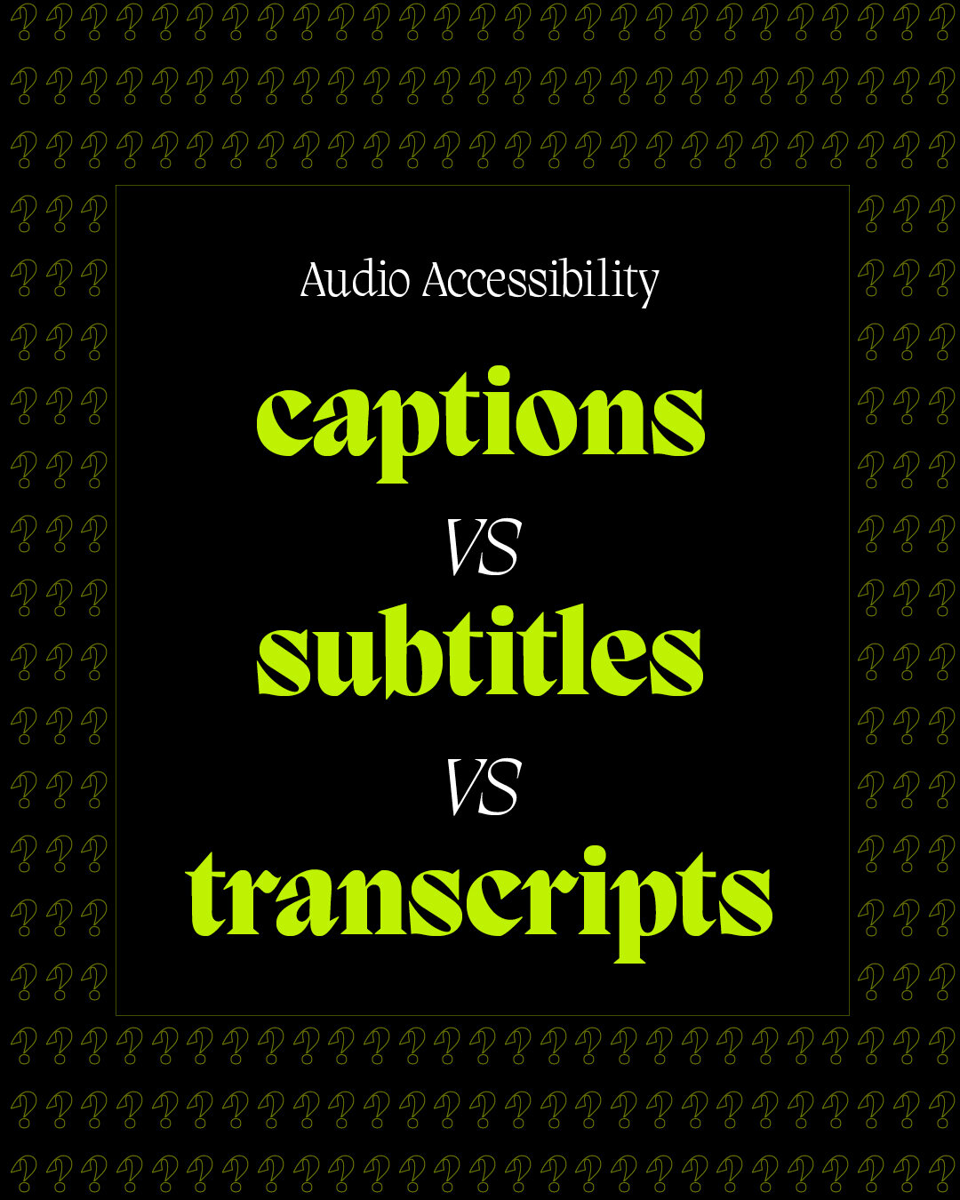 Captions vs Subtitles — SBLTN