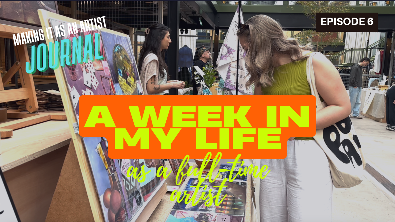 A Week in My Life as a Full-Time Artist Vblog