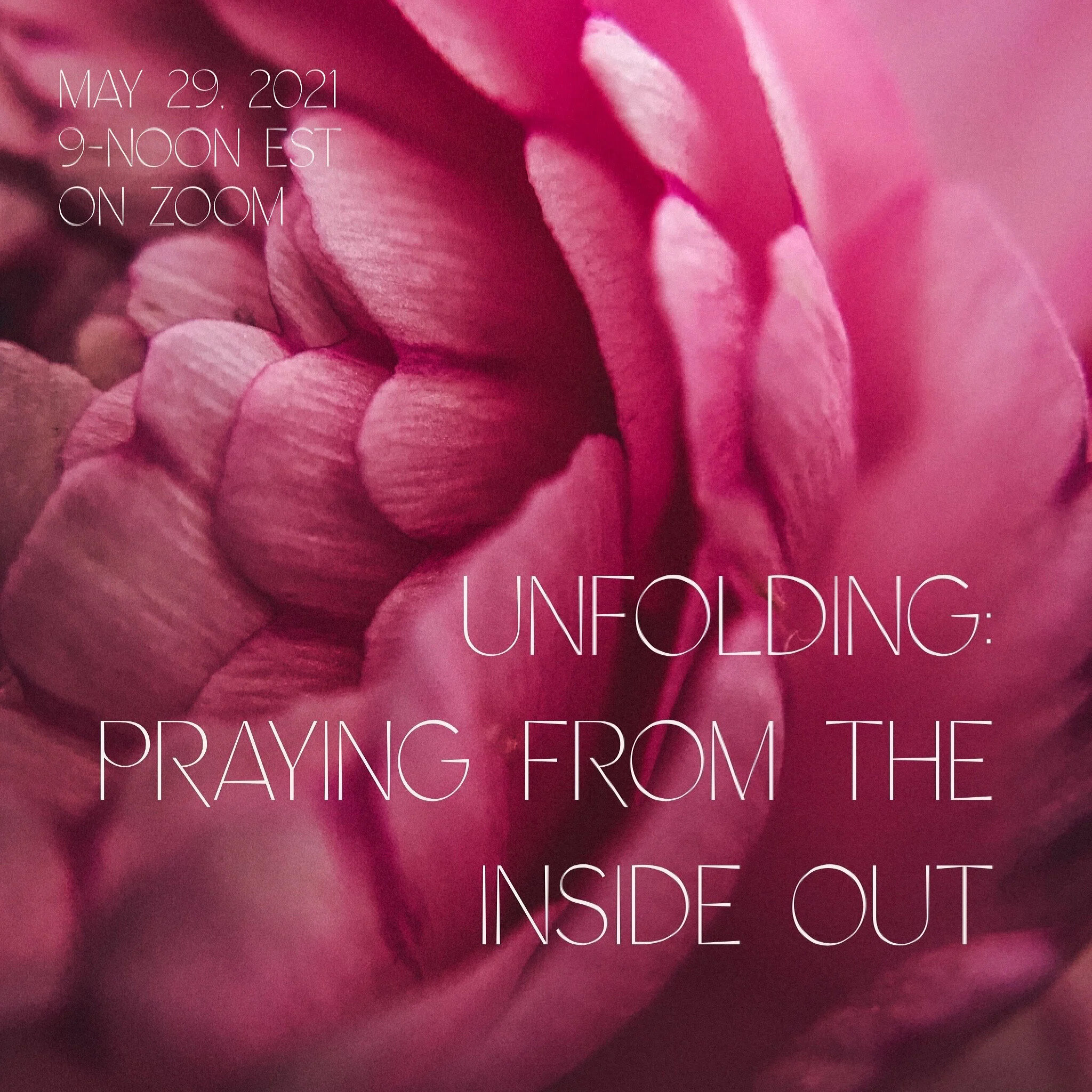 Unfolding: Praying from the Inside Out {a creative mini-retreat}