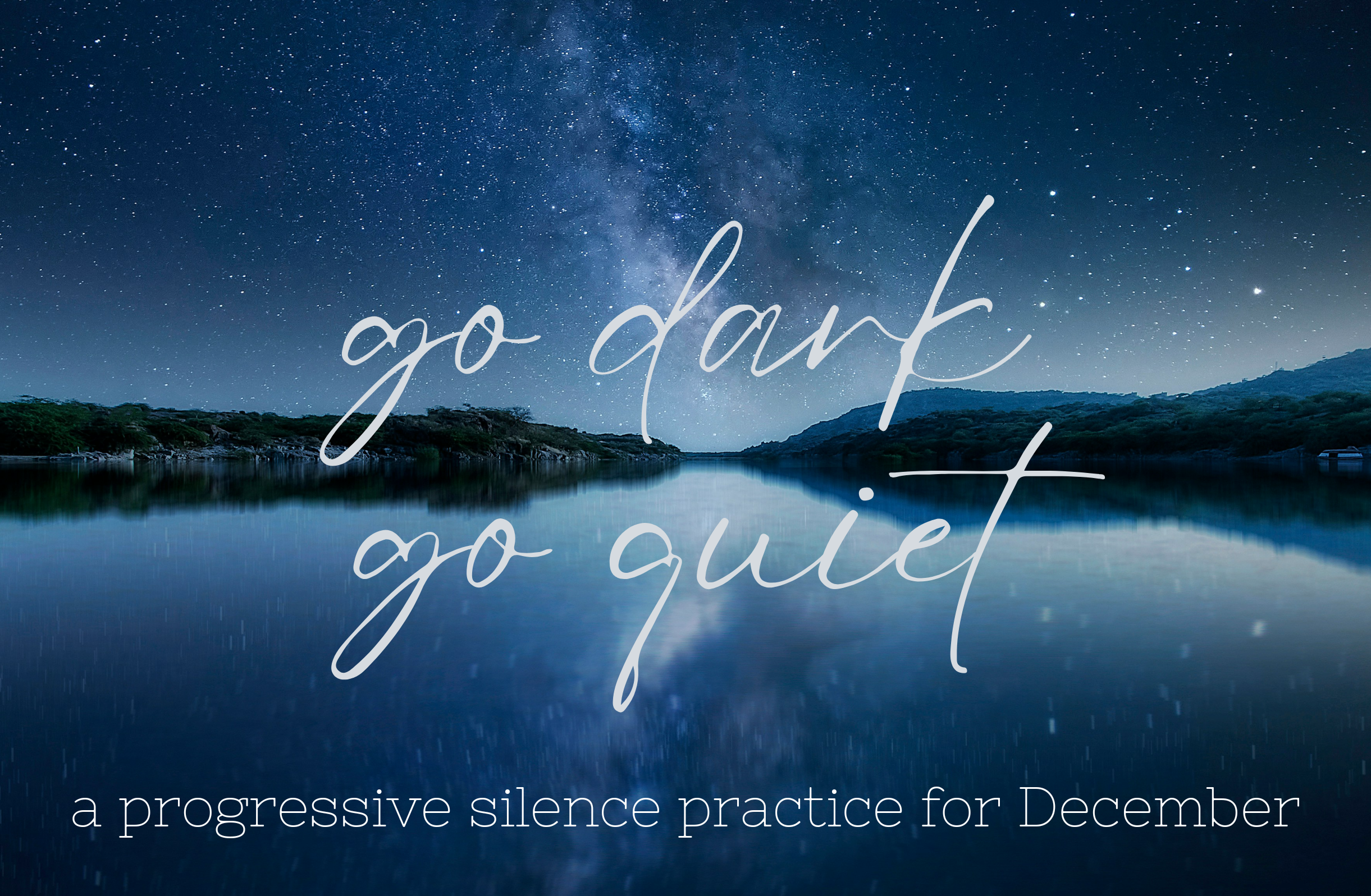 go dark go quiet.PNG