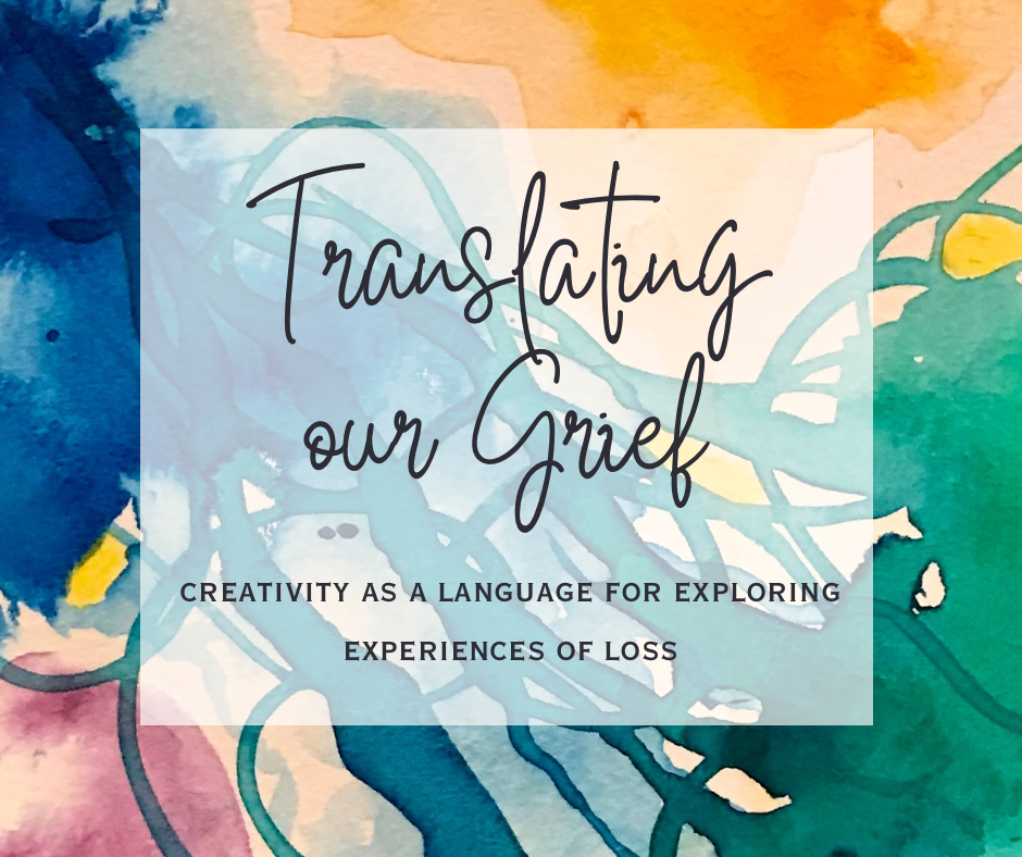 Translating Our Grief Course