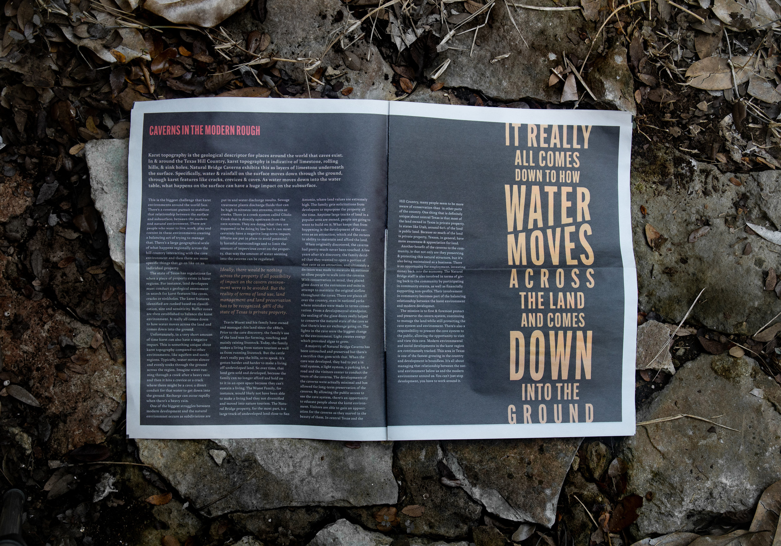 Inspired by cavern features, elements within the editorial feature elegant manipulation of typography to highlight pull quotes and other article attractions.