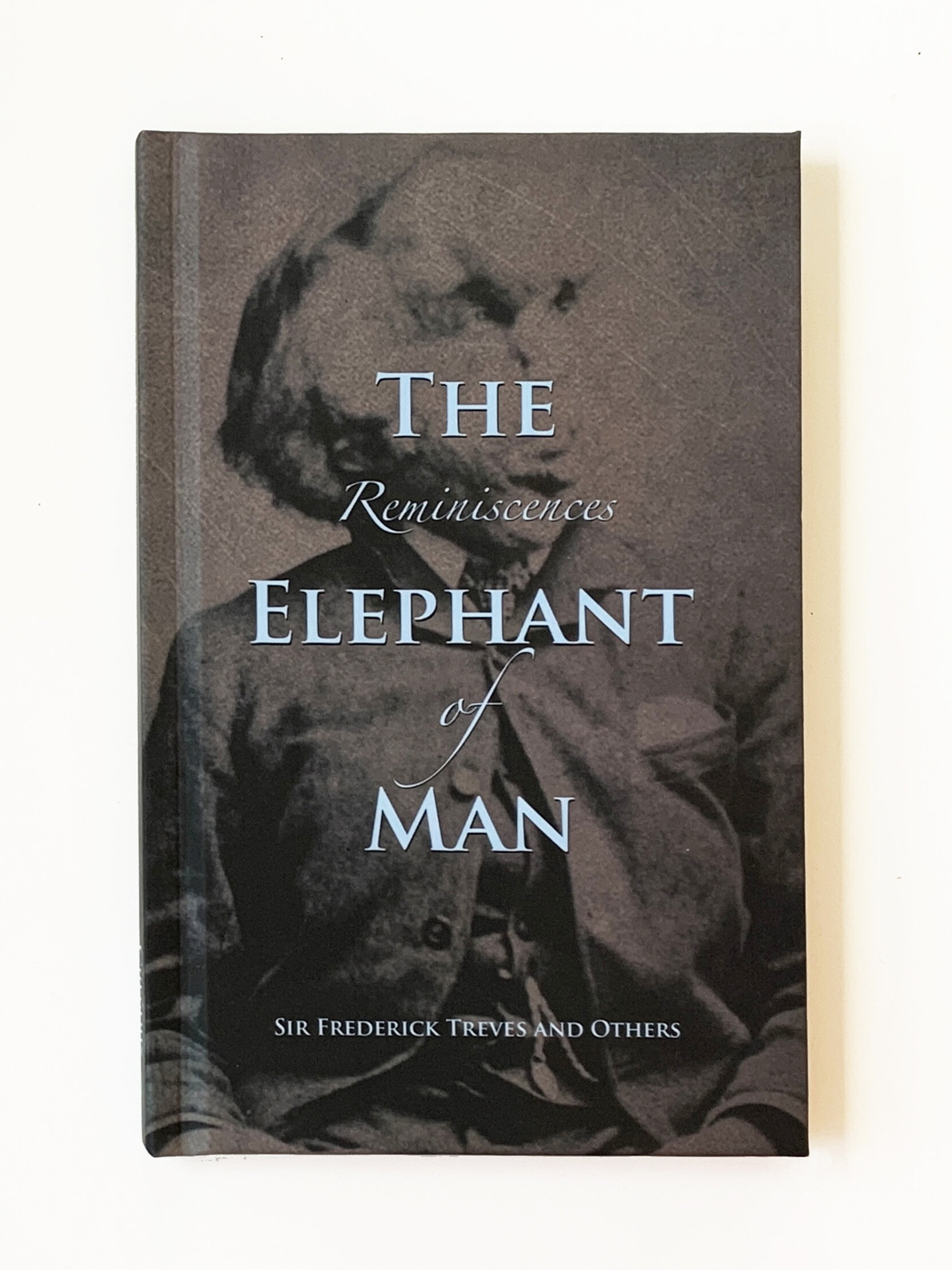 Reminiscences of the Elephant Man cover.jpg