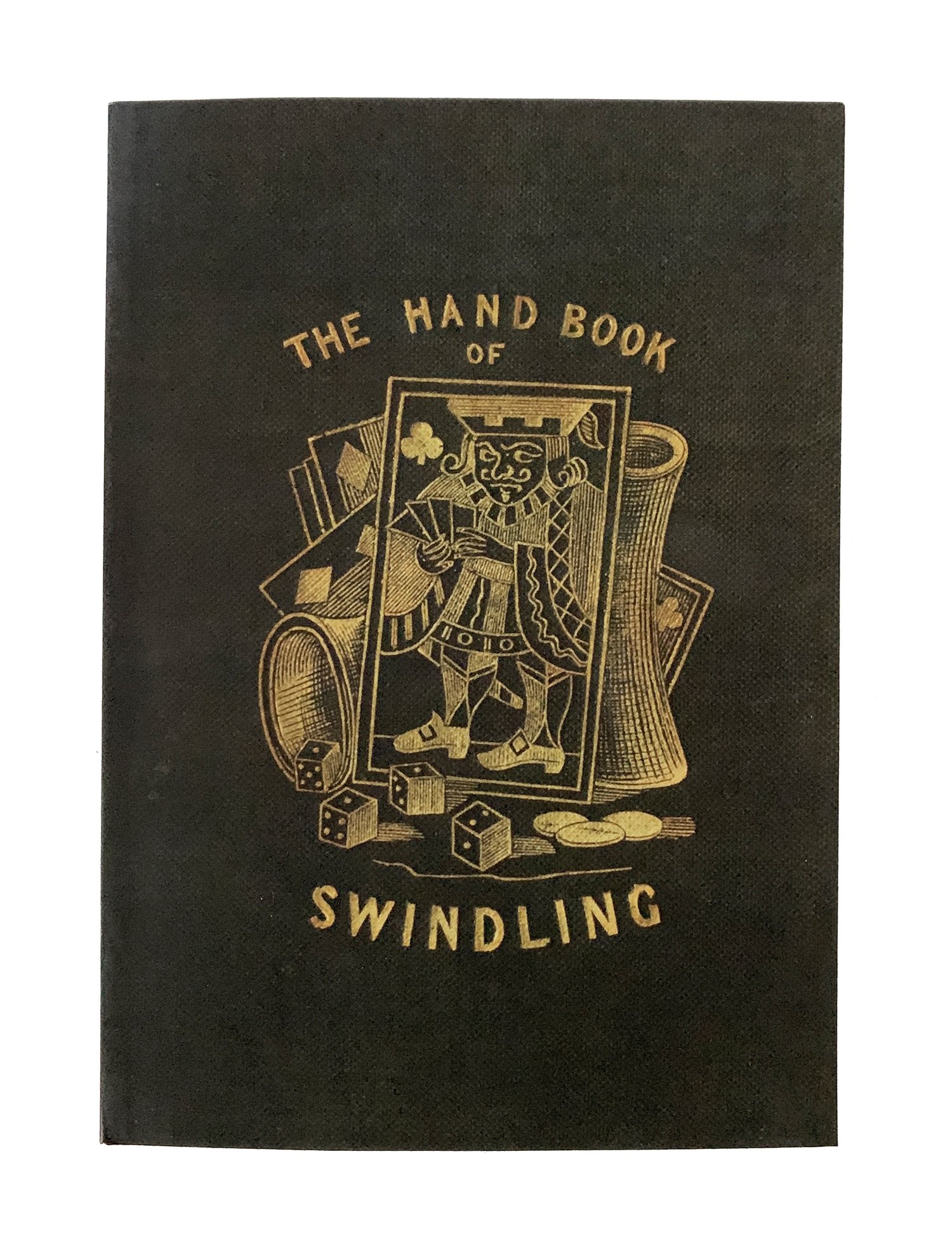 The Handbook of Swindling By Douglas Jerrold, Offered by Curious Publications