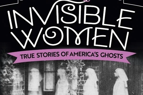 In-Person Event · A Haunted History of Invisible Women with author Andrea Janes