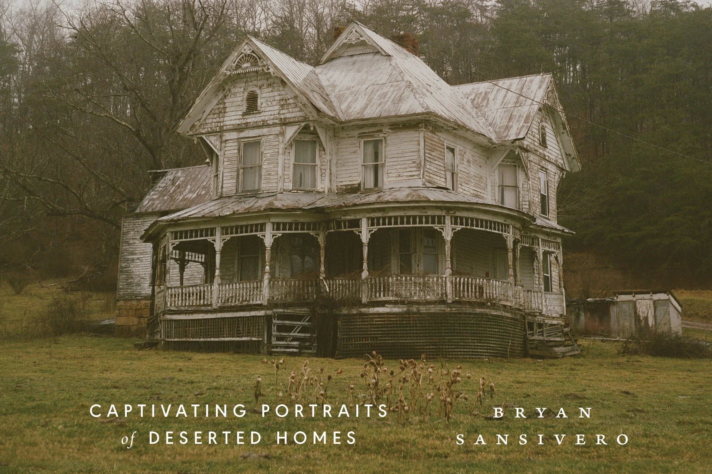 Online Talk · A Journey Inside Abandoned Houses Across America with Bryan Sansivero