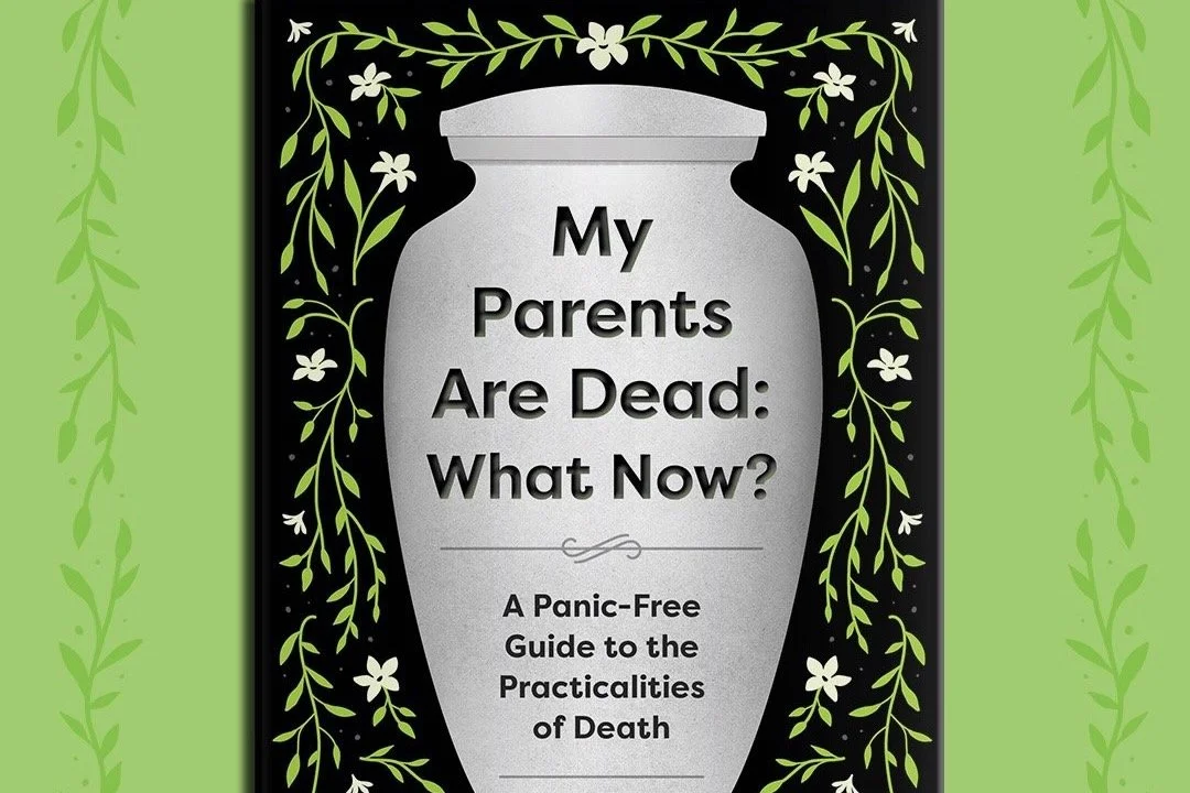 In Person Event · My Parents Are Dead: What Now? Author Becky Robison in Convo w/Lauren Seeley