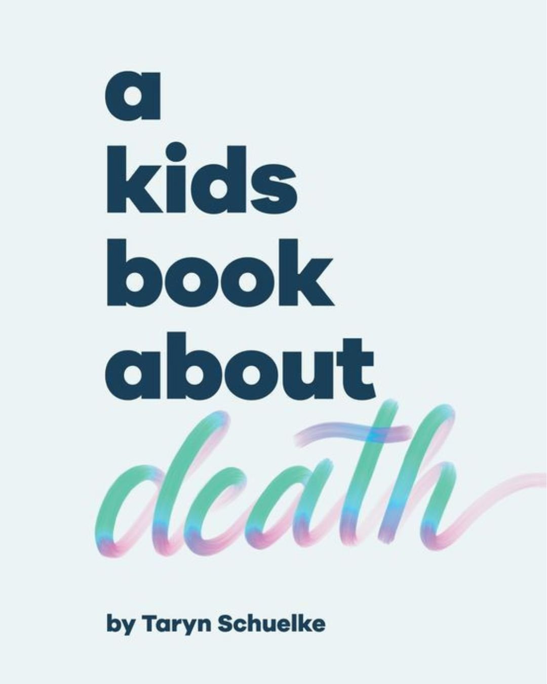 a kids book about death.cover.jpg