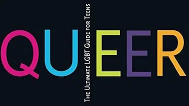 "Queer" Is a Coming Out Guide That Every Young Person Deserves to Have